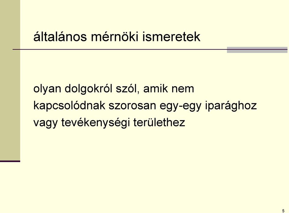 kapcsolódnak szorosan egy-egy