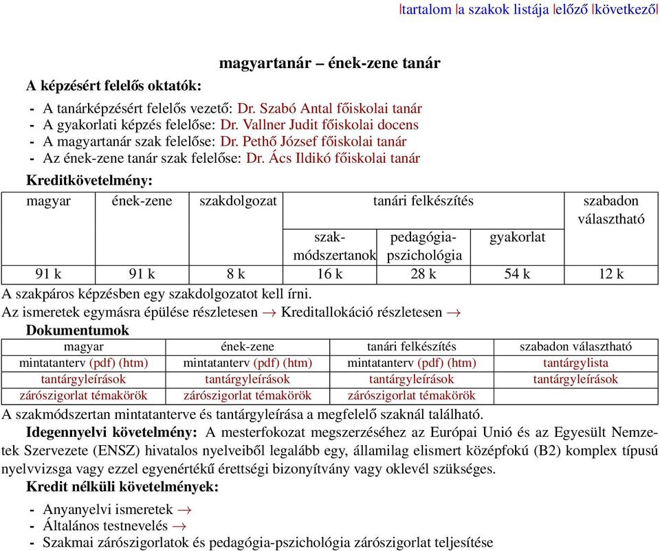 Pethő József főiskolai tanár - Az ének-zene tanár szak felelőse: Dr.