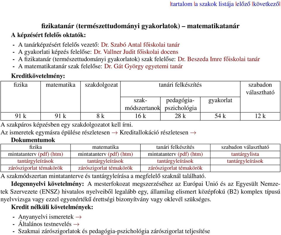 Beszeda Imre főiskolai tanár - A matematikatanár szak felelőse: Dr.