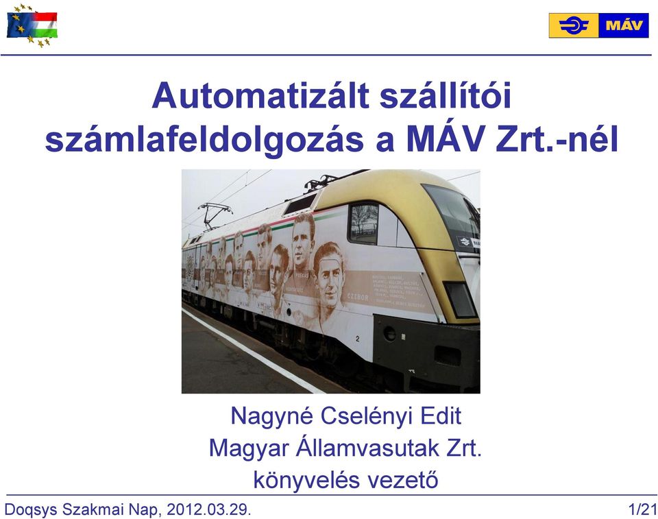 -nél Nagyné Cselényi Edit Magyar