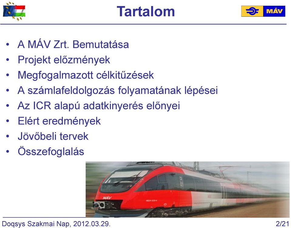 A számlafeldolgozás folyamatának lépései Az ICR alapú