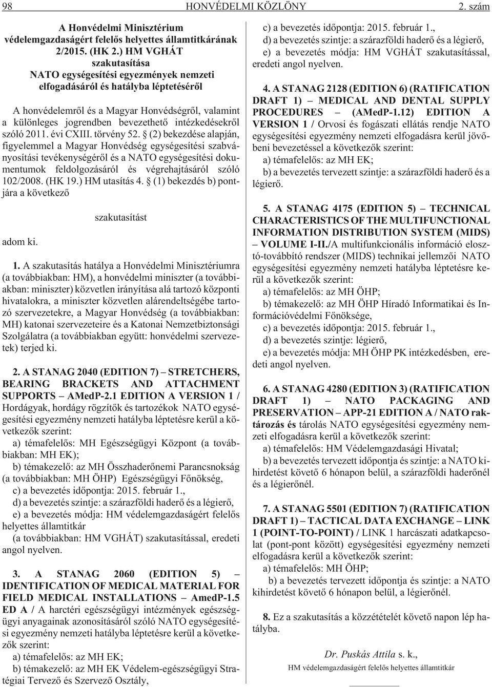 intézkedésekrõl szóló 2011. évi CXIII. törvény 52.