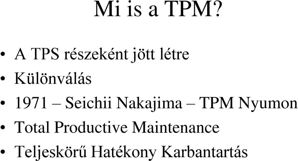 Különválás 1971 Seichii Nakajima TPM