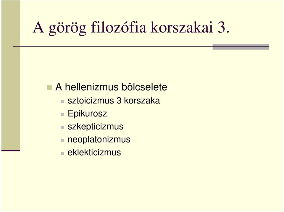 sztoicizmus 3 korszaka Epikurosz