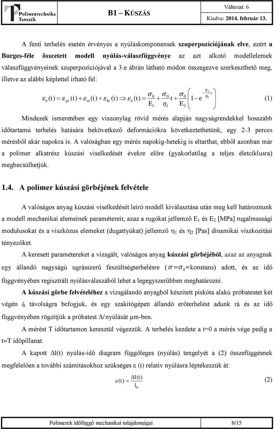 szuperpozíciójával a 3.