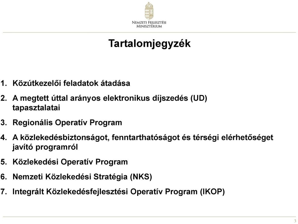 Regionális Operatív Program 4.