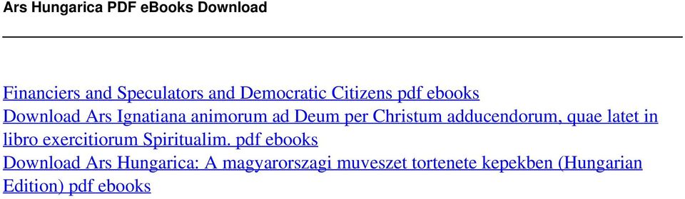 Citizens pdf ebooks Download Ars Ignatiana animorum ad Deum per Christum adducendorum,