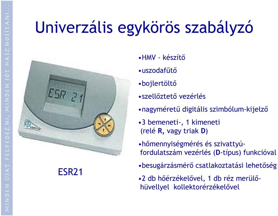 hőmennyiségmérés és szivattyúfordulatszám vezérlés (D-típus) funkcióval ESR21