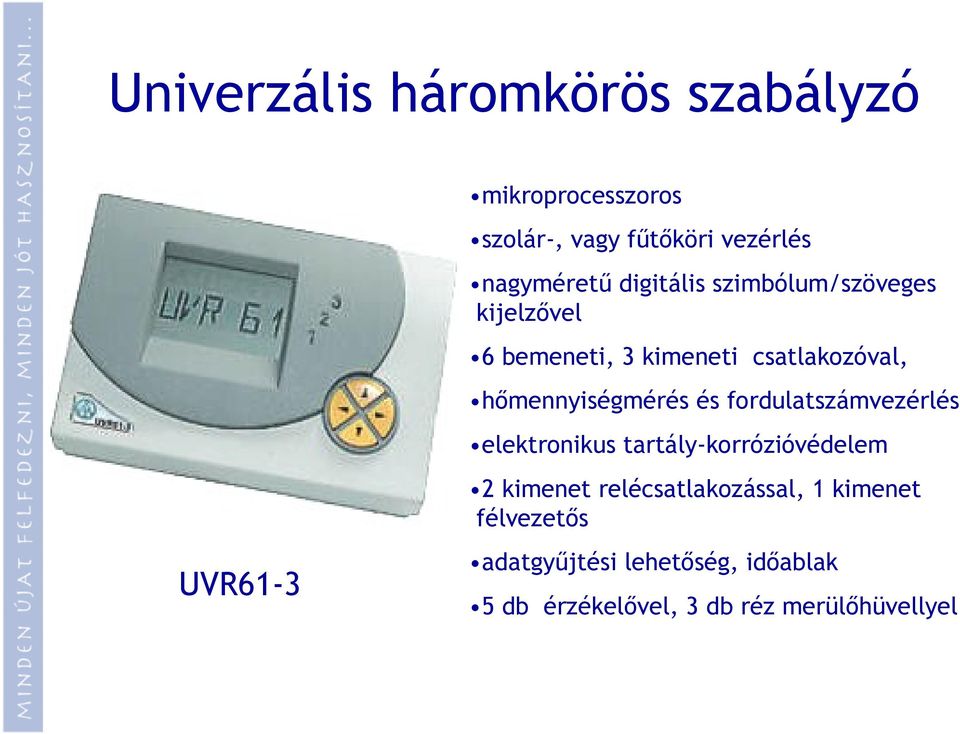 és fordulatszámvezérlés elektronikus tartály-korrózióvédelem 2 kimenet relécsatlakozással, 1