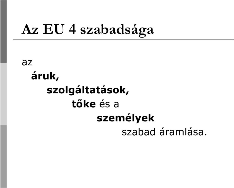 szolgáltatások,