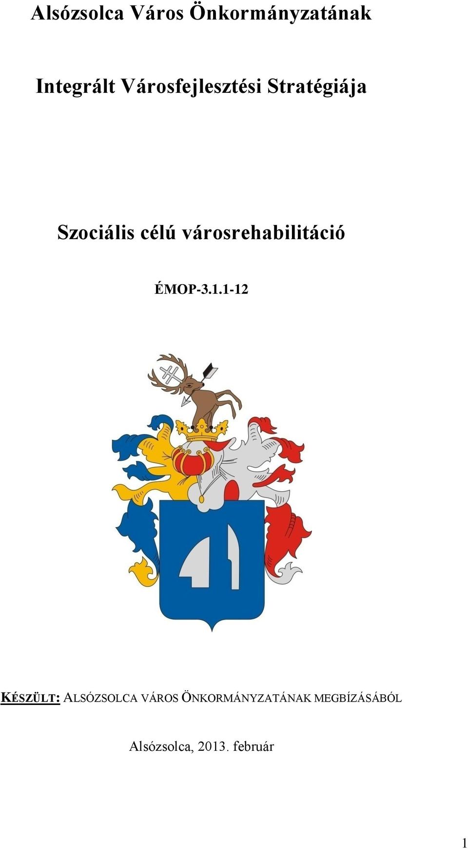 városrehabilitáció ÉMOP-3.1.