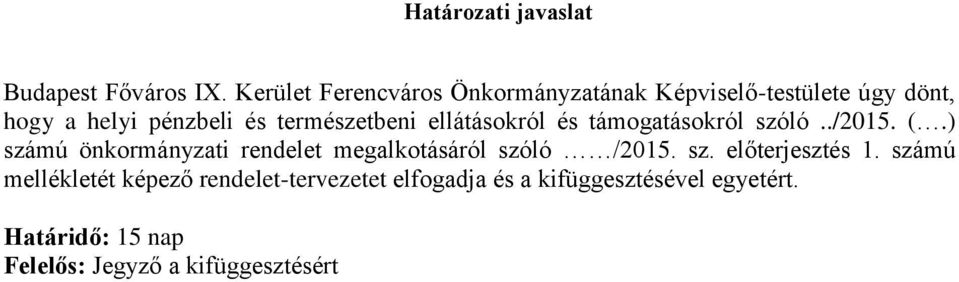 természetbeni ellátásokról és támogatásokról szóló../2015. (.