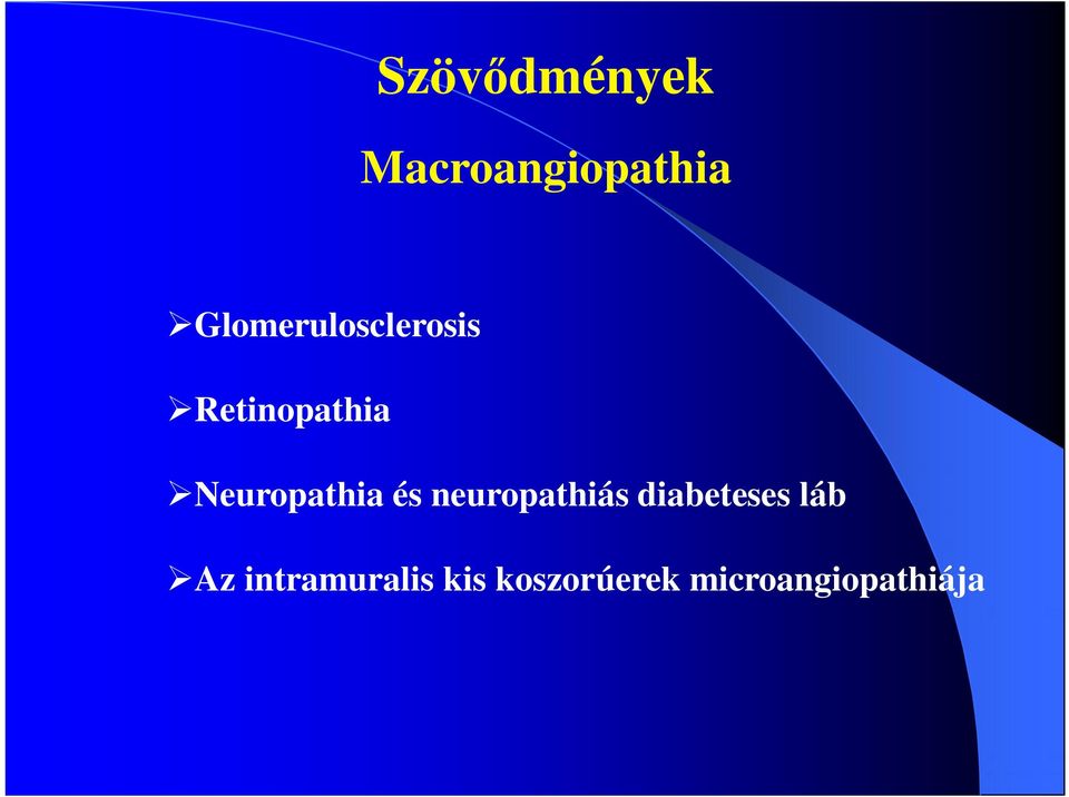 Neuropathia és neuropathiás diabeteses