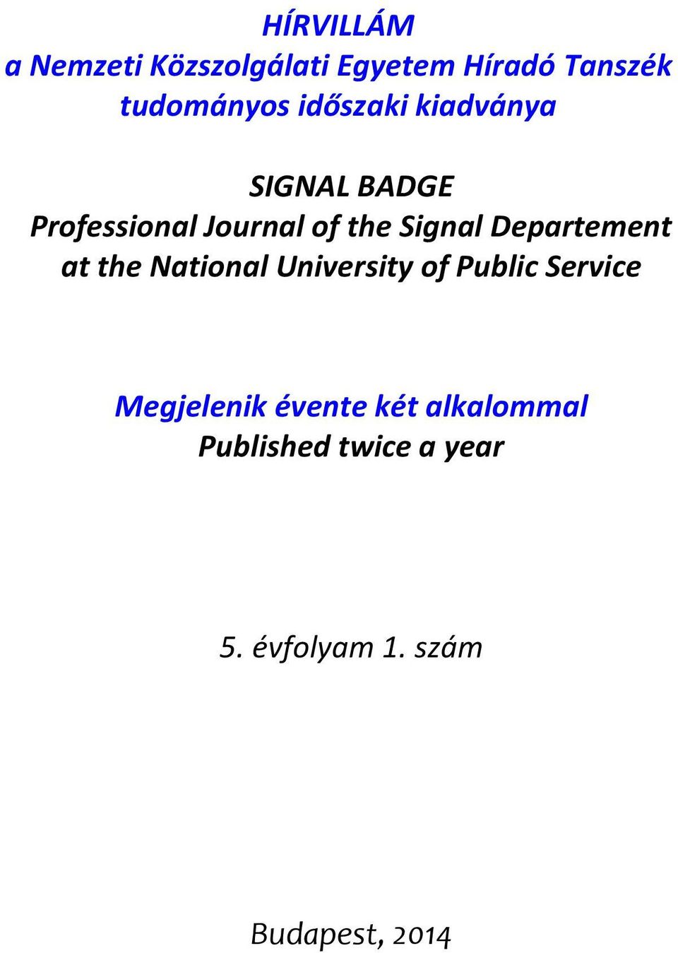 Departement at the National University of Public Service Megjelenik