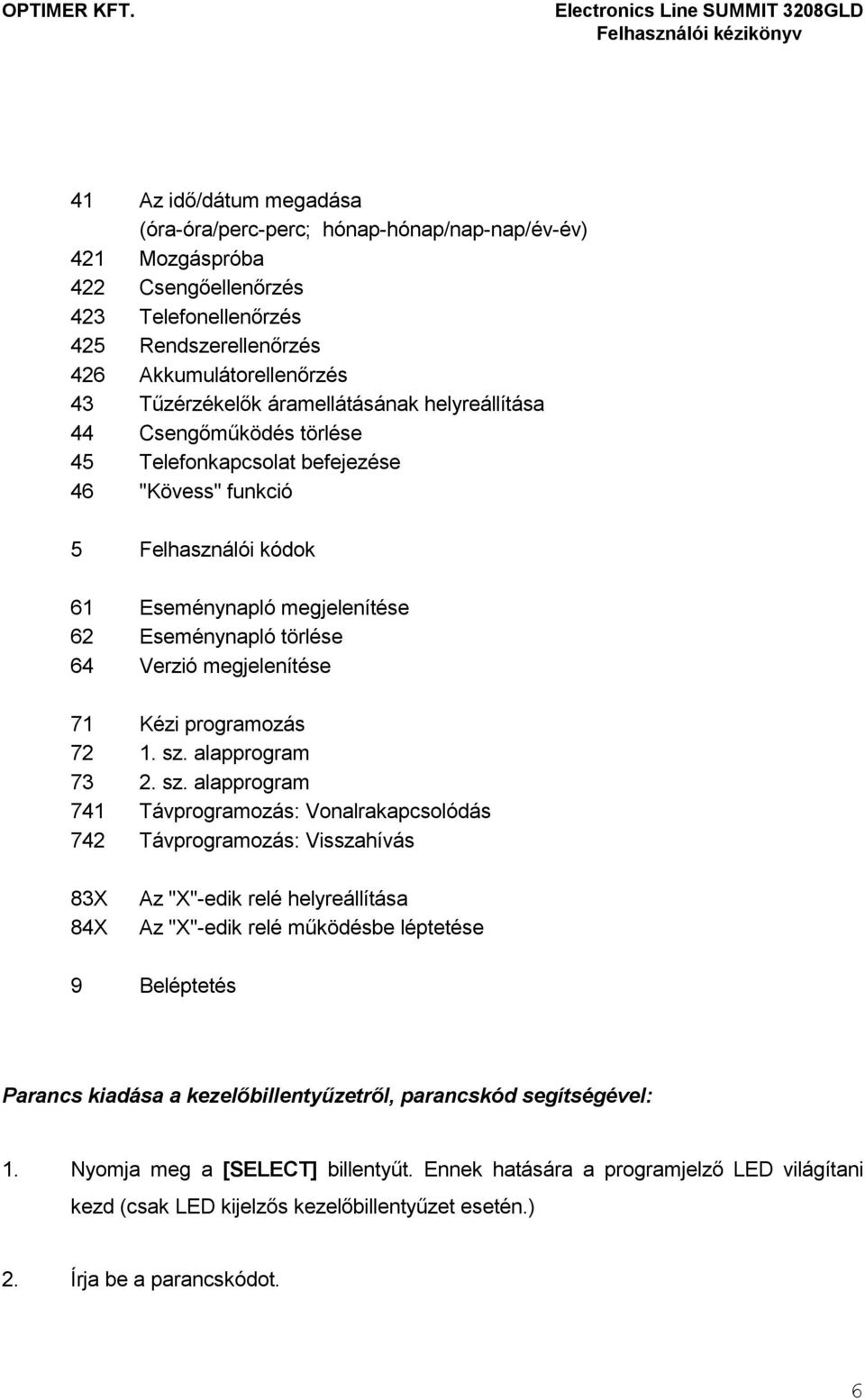 megjelenítése 71 Kézi programozás 72 1. sz.