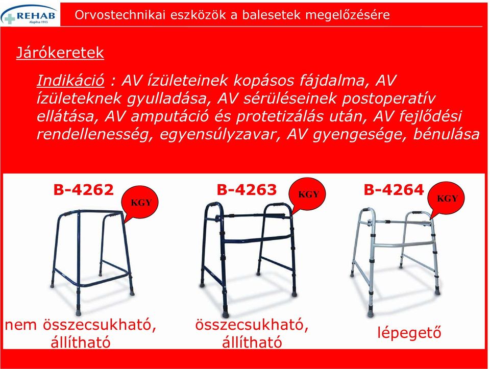 protetizálás után, AV fejlődési rendellenesség, egyensúlyzavar, AV