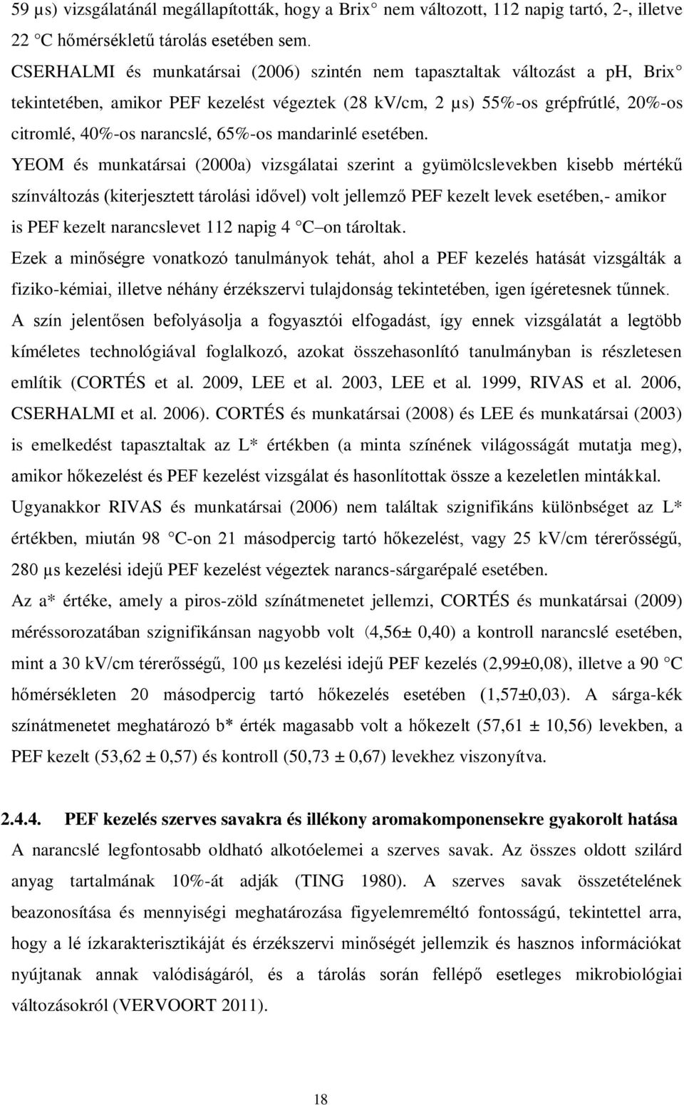 mandarinlé esetében.