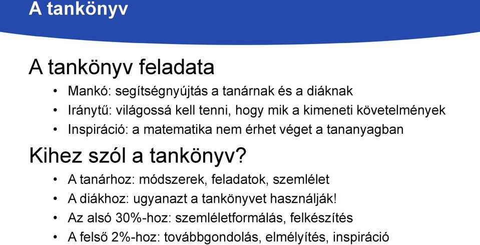 szól a tankönyv?