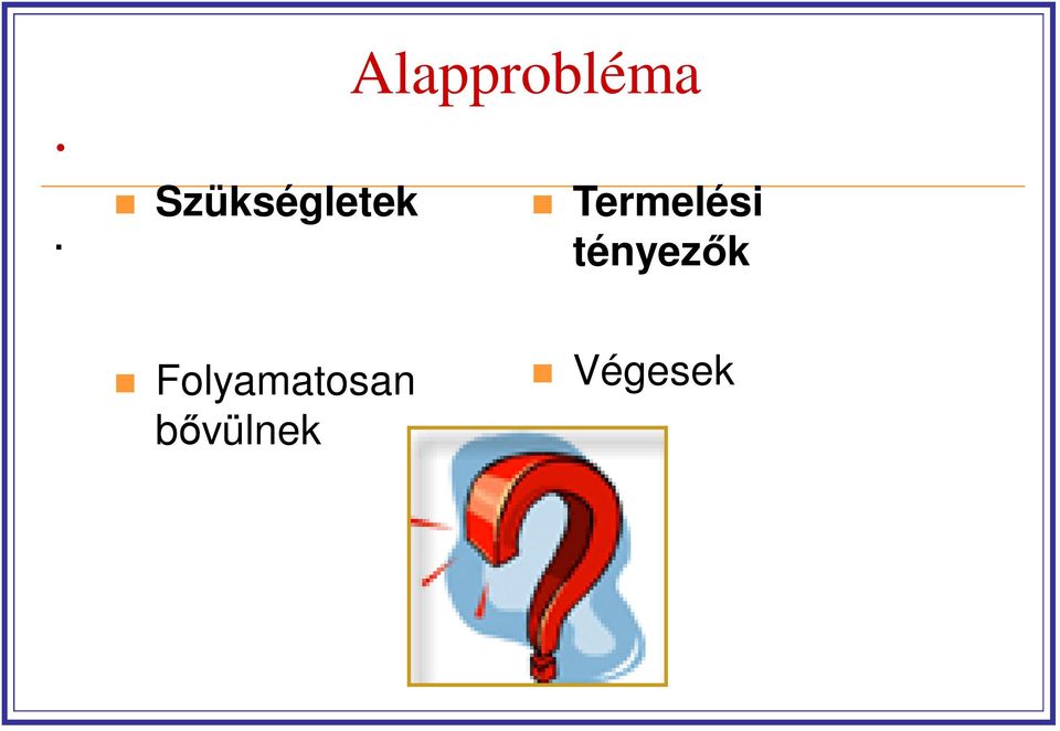 Termelési tényezők