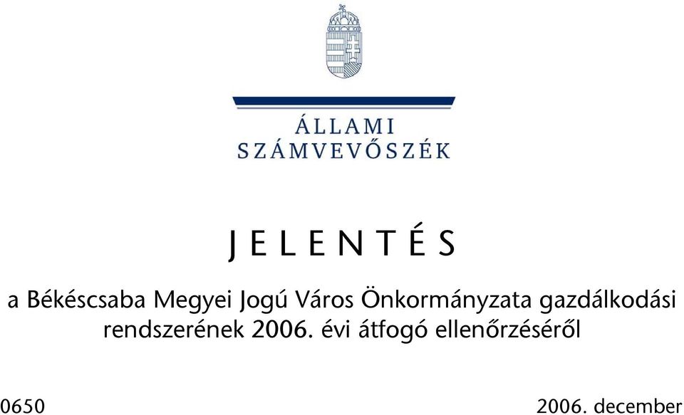 gazdálkodási rendszerének 2006.