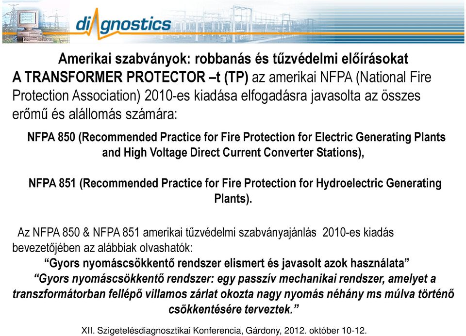 Protection for Hydroelectric Generating Plants).