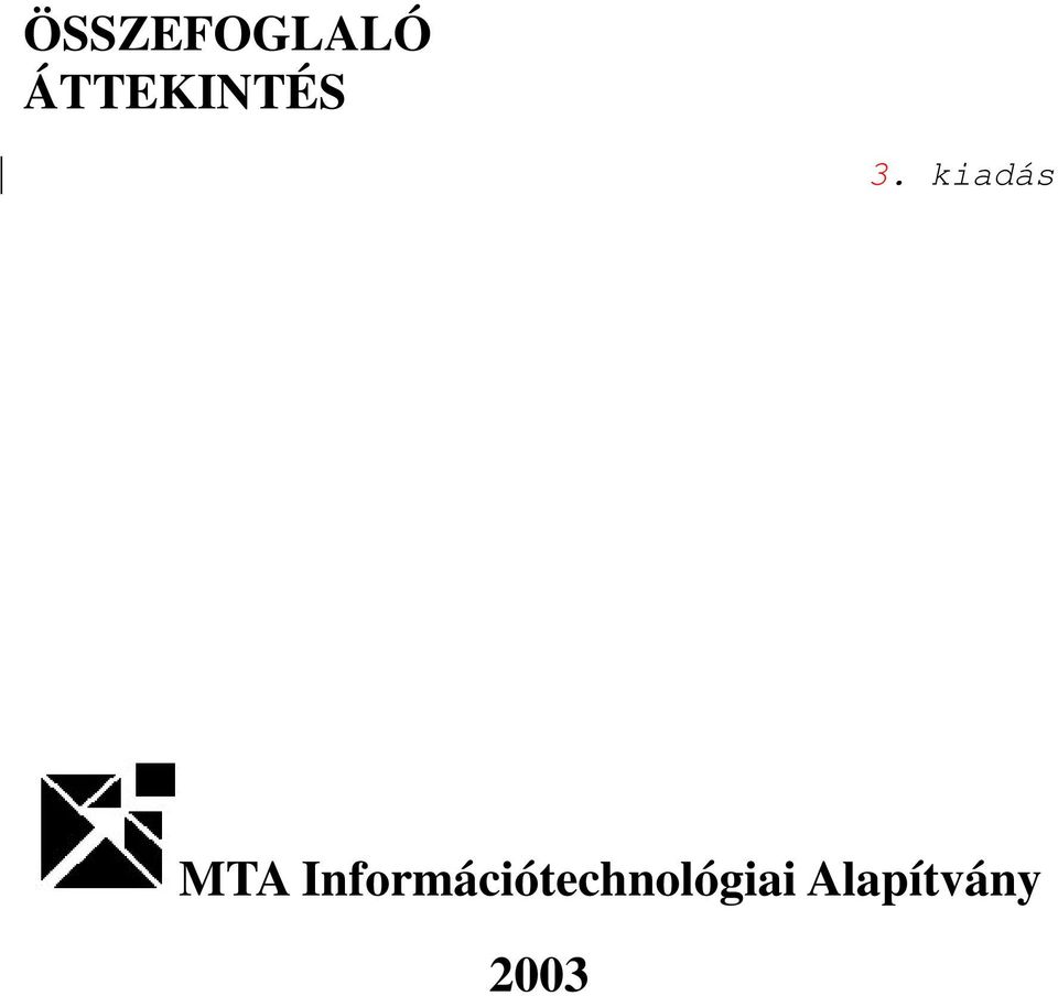 kiadás MTA