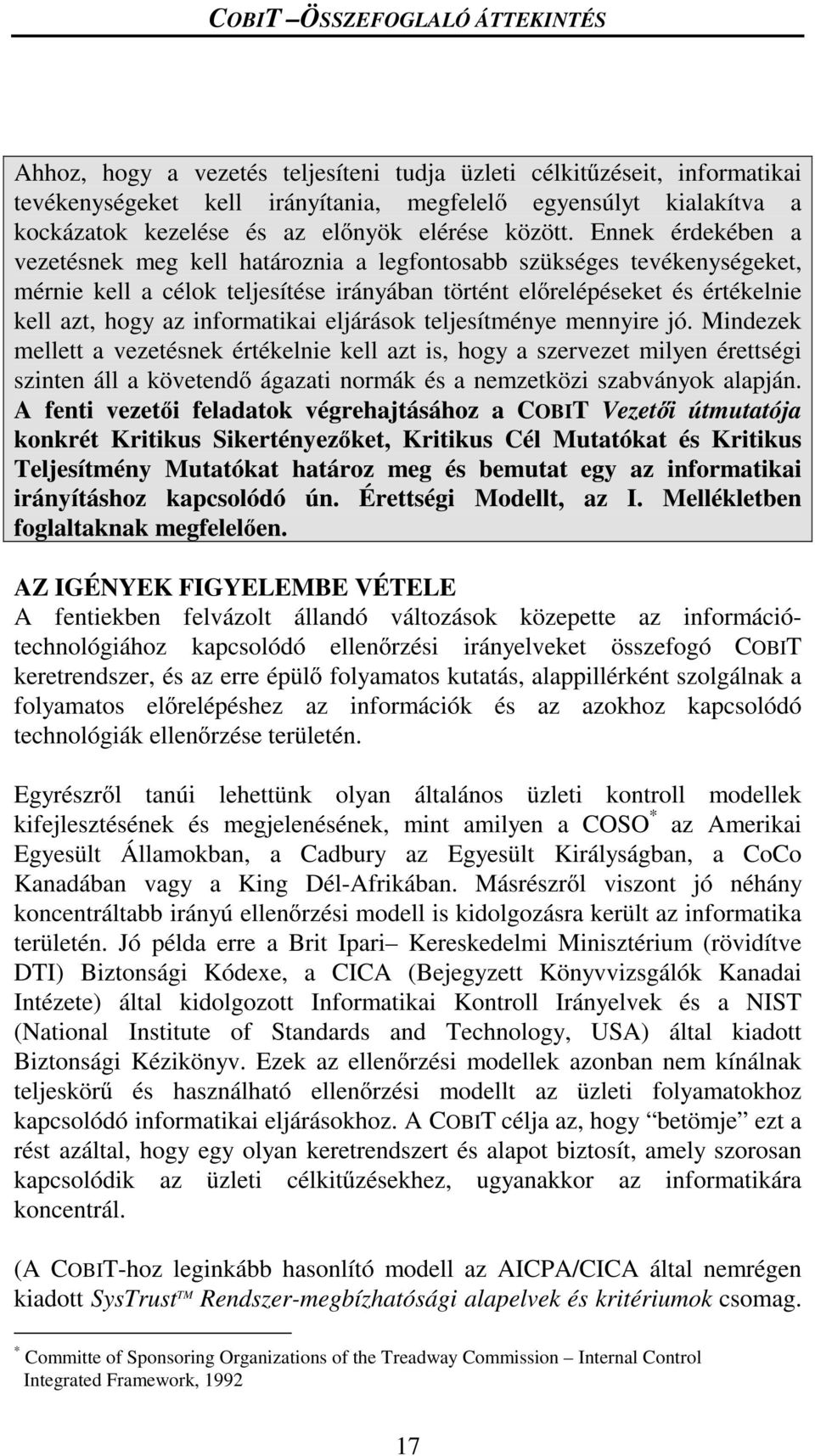 informatikai eljárások teljesítménye mennyire jó.