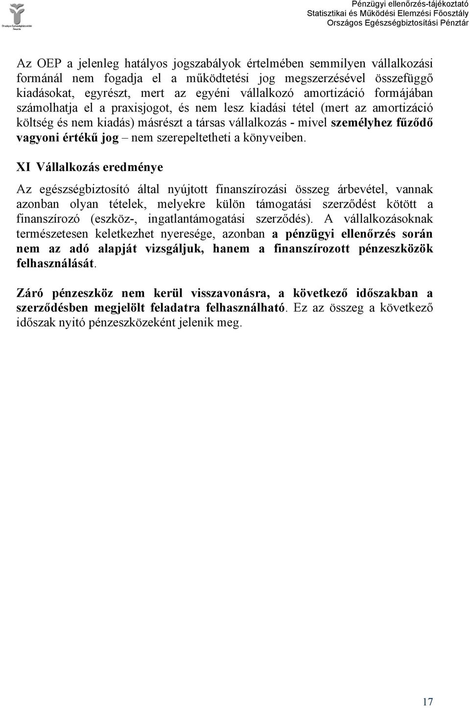nem szerepeltetheti a könyveiben.