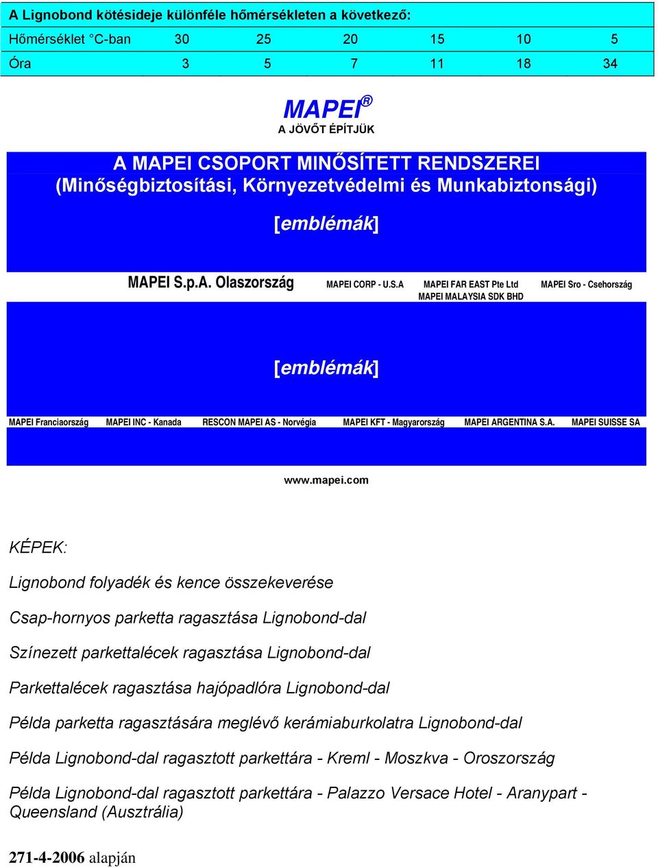 p.A. Olaszország MAPEI CORP - U.S.