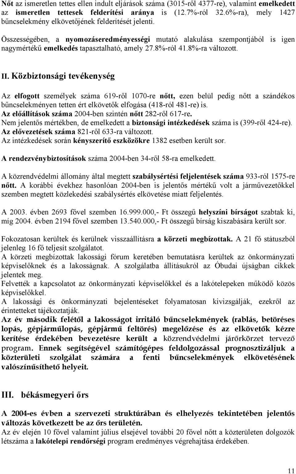 8%-ról 41.8%-ra változott. II.