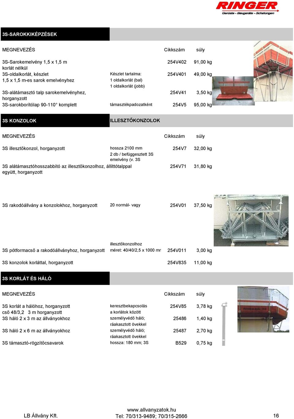 db / befüggesztett 3S emelvény (v.