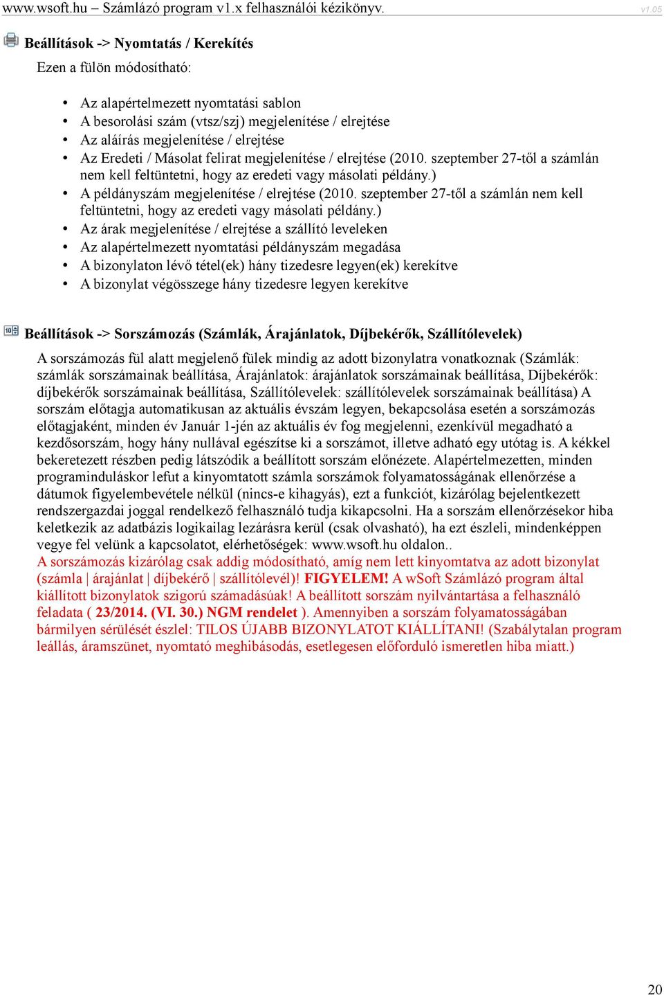 szeptember 27-től a számlán nem kell feltüntetni, hogy az eredeti vagy másolati példány.