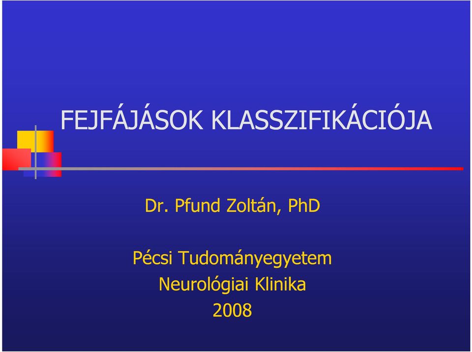 Pfund Zoltán, PhD Pécsi