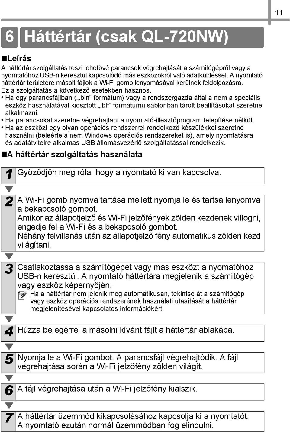 bin formátum) vagy a rendszergazda által a nem a speciális eszköz használatával kiosztott.blf formátumú sablonban tárolt beállításokat szeretne alkalmazni.