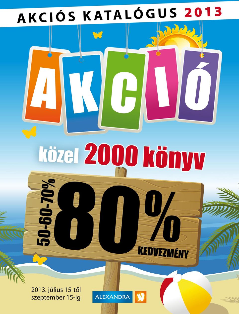 50-60- 80 % kedvezmény