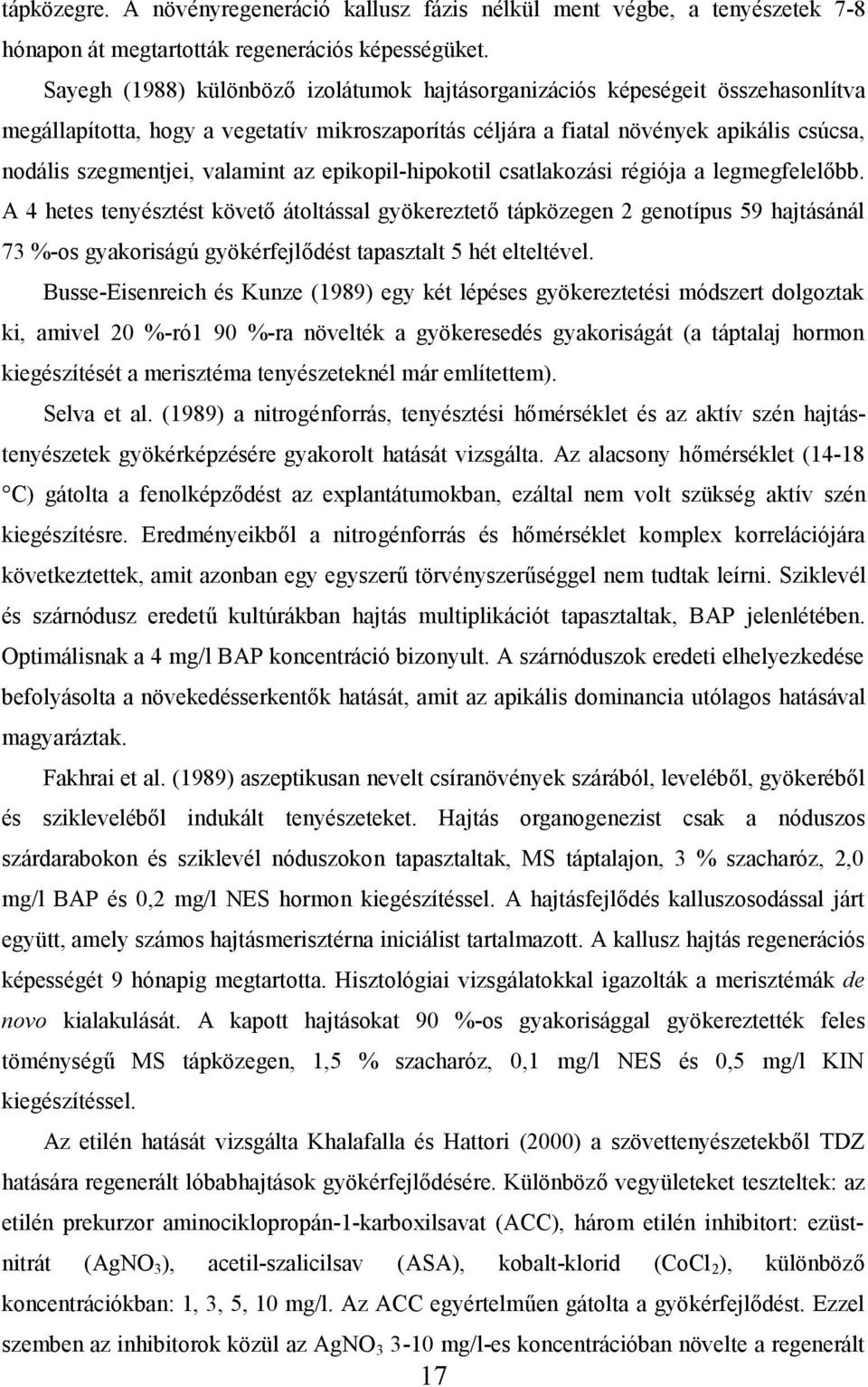 valamint az epikopil-hipokotil csatlakozási régiója a legmegfelelőbb.