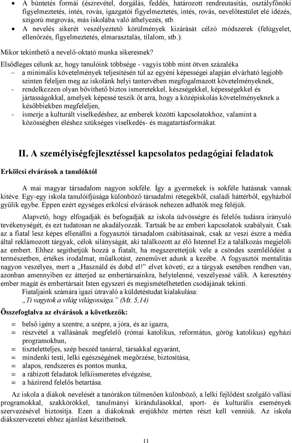 Mikor tekinthető a nevelő-oktató munka sikeresnek?