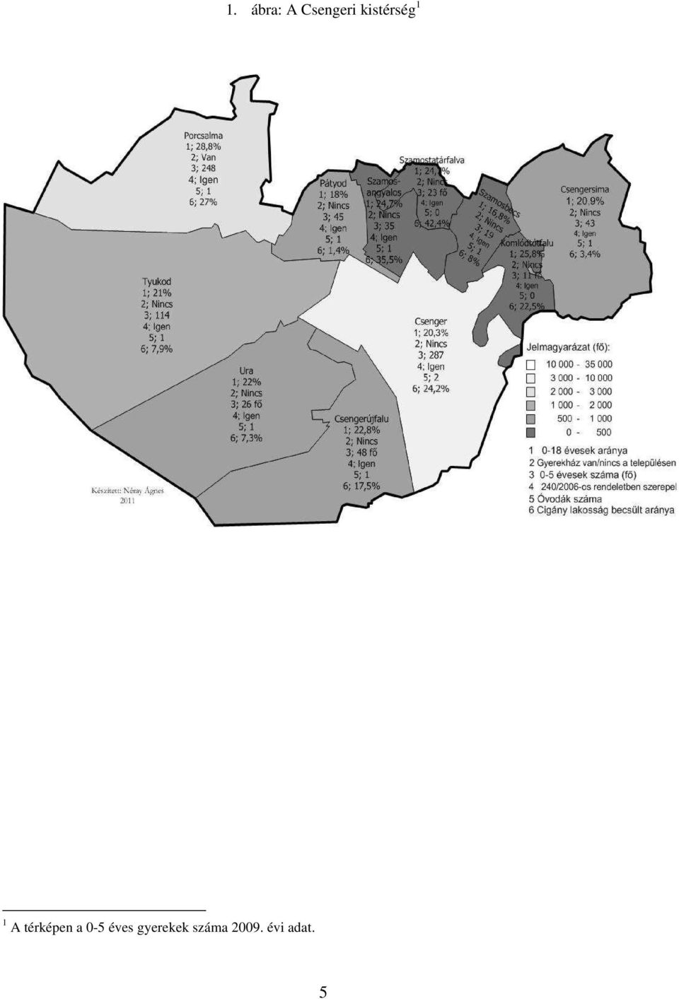 térképen a 0-5 éves
