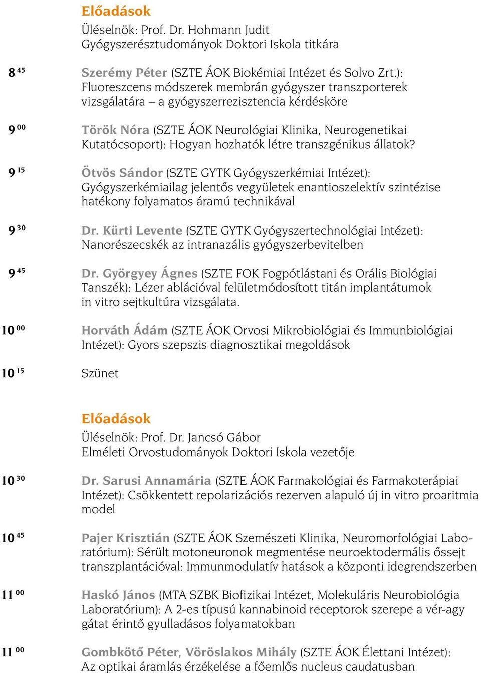 hozhatók létre transzgénikus állatok?