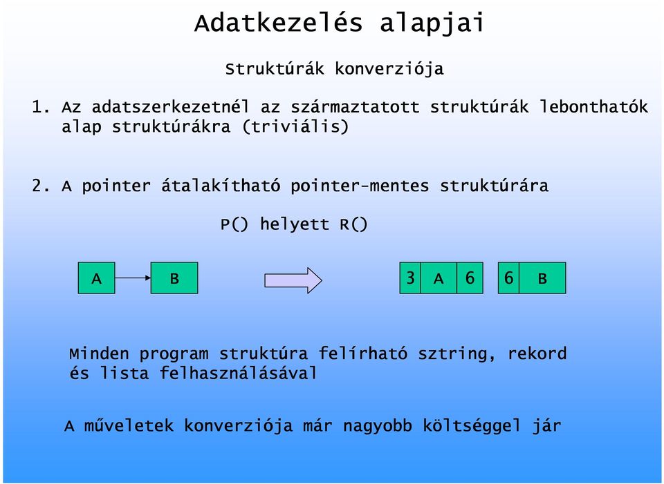 (triviális) 2.