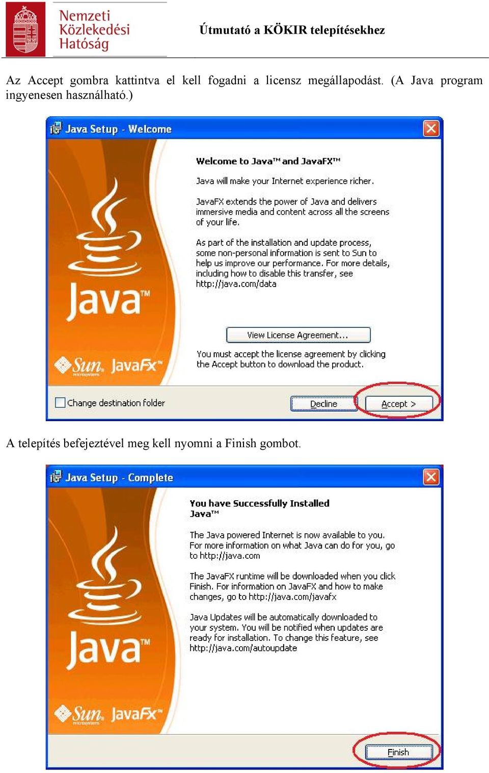 (A Java program ingyenesen használható.