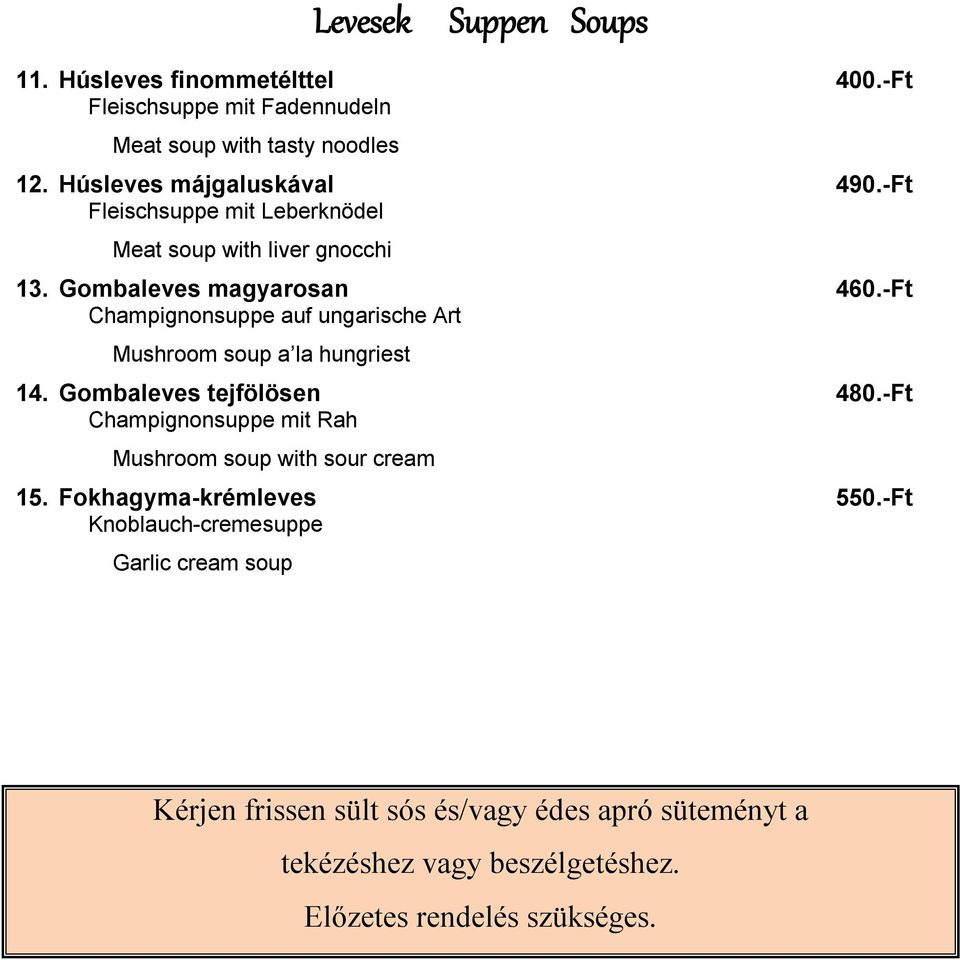 -Ft Champignonsuppe auf ungarische Art Mushroom soup a la hungriest 14. Gombaleves tejfölösen 480.