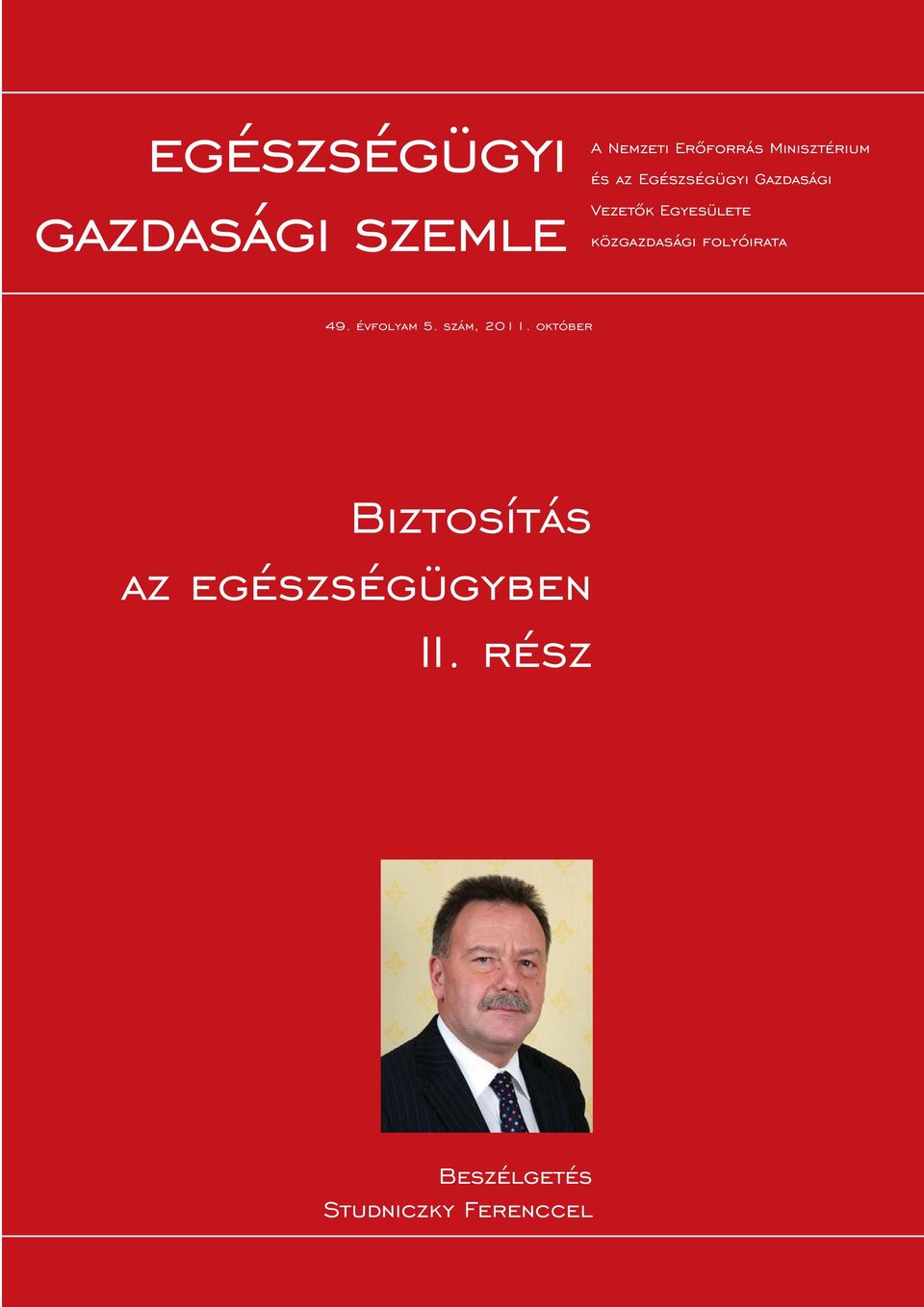 közgazdasági folyóirata 49. évfolyam 5. szám, 2011.