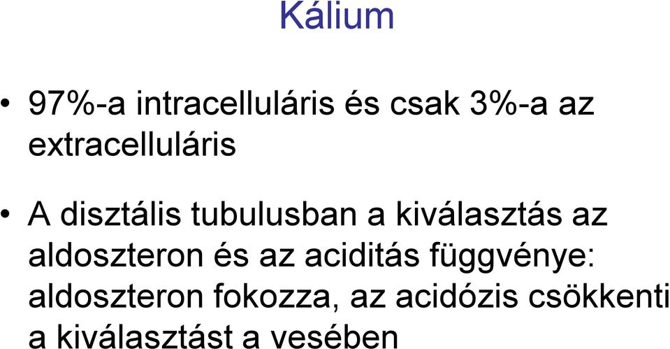 kiválasztás az aldoszteron és az aciditás