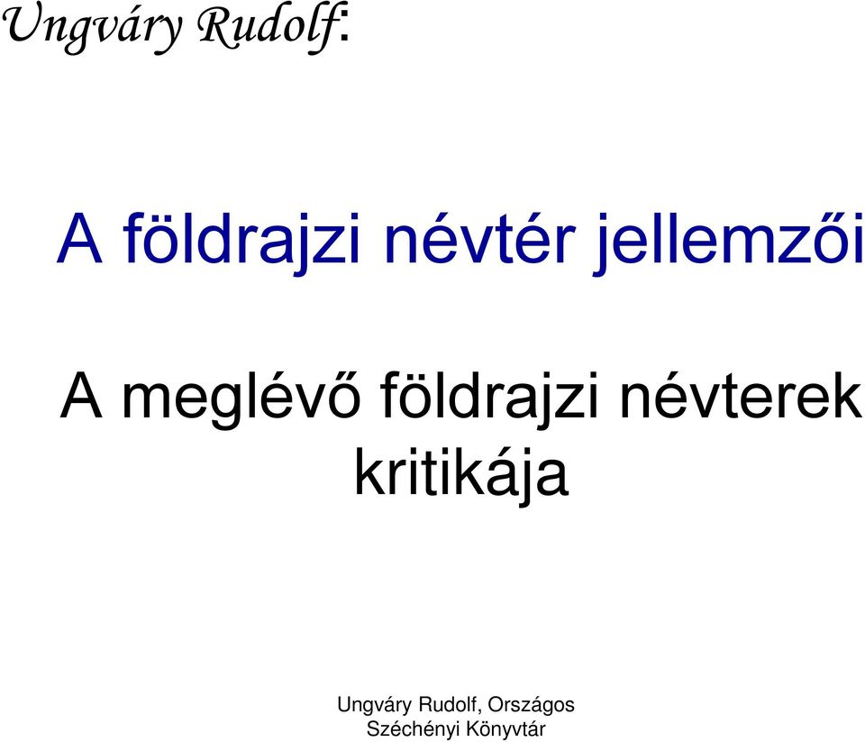 földrajzi névterek kritikája