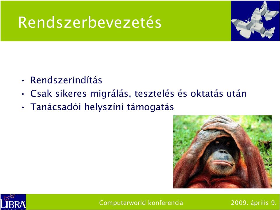 migrálás, tesztelés és