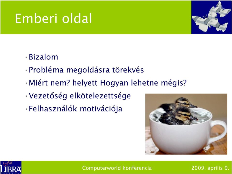 helyett Hogyan lehetne mégis?
