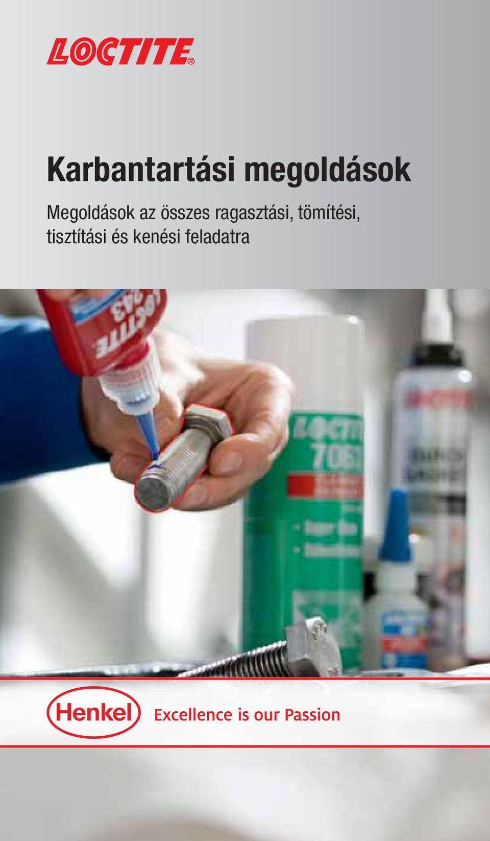 ragasztási, tömítési,