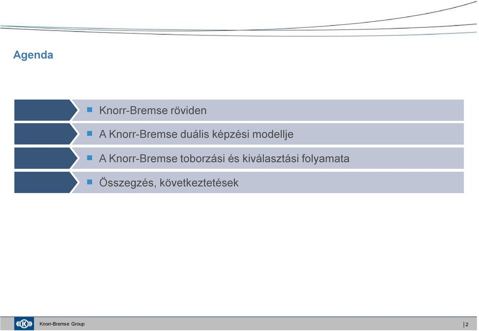 A Knorr-Bremse toborzási és