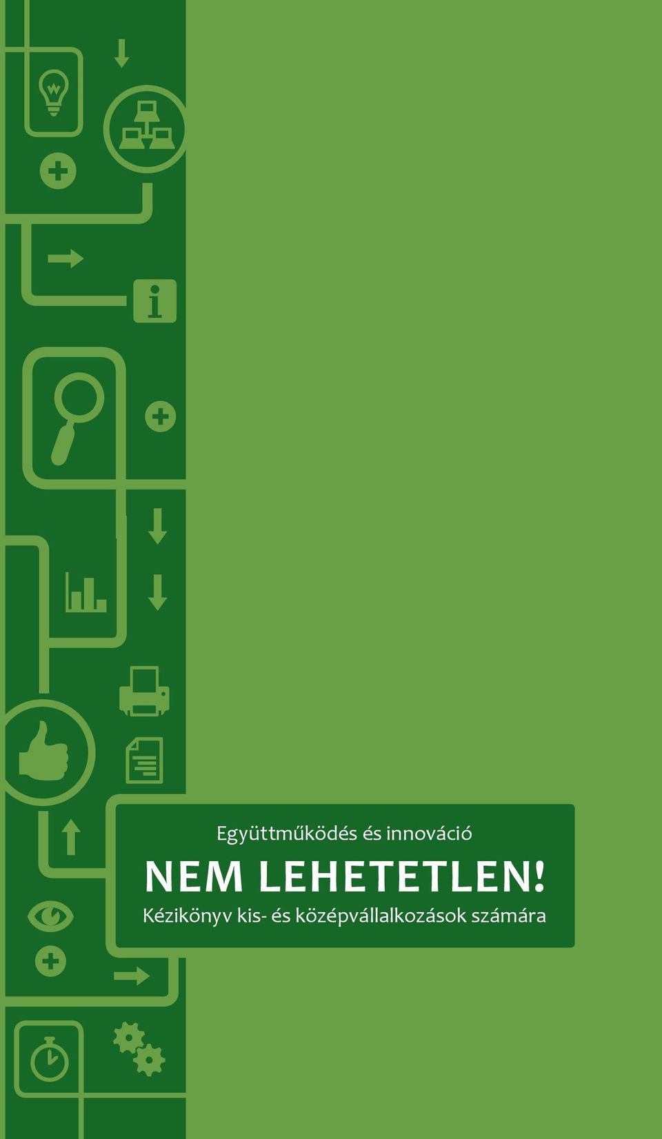 lehetetlen!